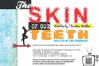 Skin of Our Teeth poster